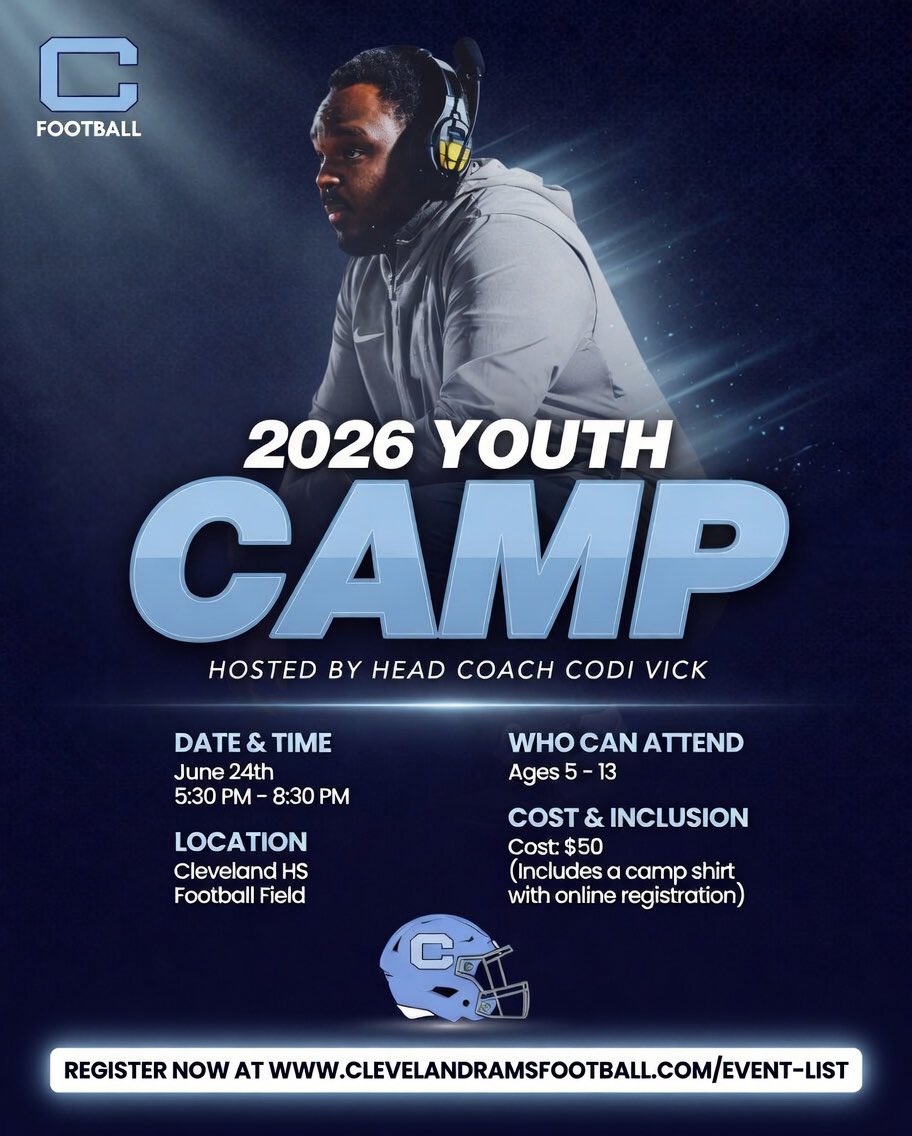cvhsftbl's tweet image. Come compete, learn, and have FUN! 

2026 Cleveland Rams Youth Camp

📅 June 24th
🕒 5:30–8:30 PM
📍 Cleveland HS Football Field
👤 Ages 5–13

Led by Head Coach Codi Vick &amp;amp; staff 

Register now ⬇️
clevelandramsfootball.com/event-list

#GoRams🐏 | #AITE💯
