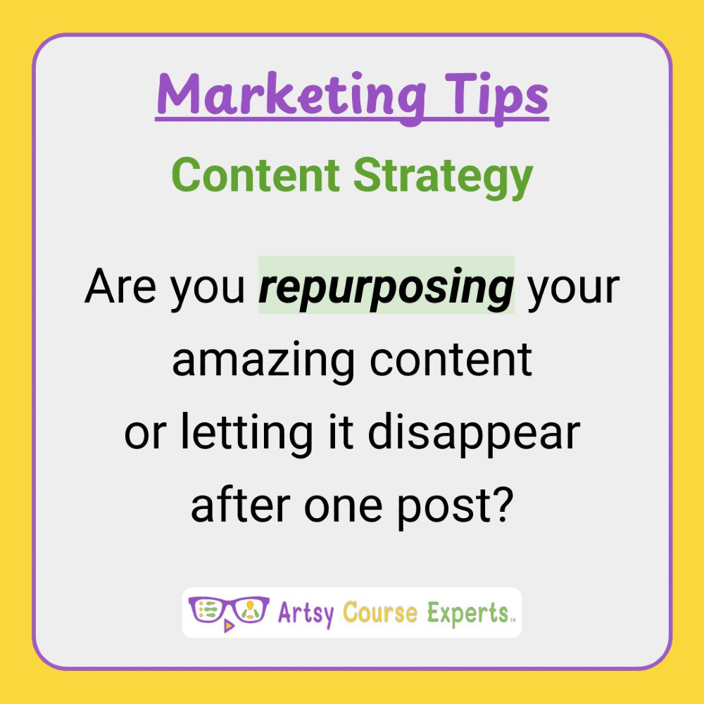 ArtsyCourseExp's tweet photo. You may not need more content, you just need more mileage from the content you already create.  Try to reuse and repurpose your content.  One big core idea can become multiple posts, emails, reels, and lessons… if you let it work for you.

#marketing #teachers #creatives https://t.co/FnatfLJPWS