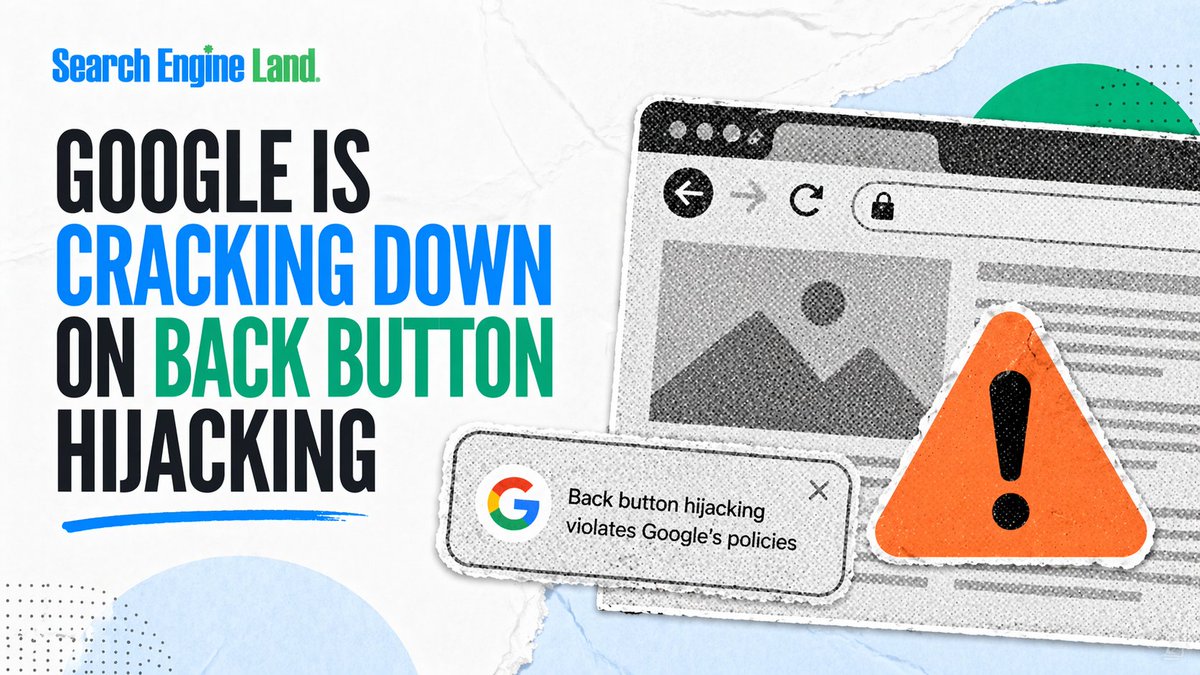 sengineland's tweet photo. 🚨 Google just drew a line in the sand 🚨 

If your site messes with the back button… Google is coming for it.

New enforcement starts June 15, 2026.

What this means (and what to do next): https://t.co/phBqWqj2K4 https://t.co/xASEeo02tG