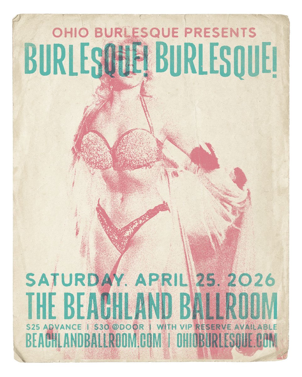 OhioBurlesque's tweet photo. We are back! 

Burlesque! Burlesque! 
 📍 Beachland Ballroom
 📅 Saturday, April 25
 🕢 Doors: 7:30 PM | Show: 8:30 PM
 🎟️ $25 Advance | $30 Day of Show
 🔞 18+ 

Link Below
https://t.co/sqAWF9NMYP https://t.co/DGcsO0pxV6