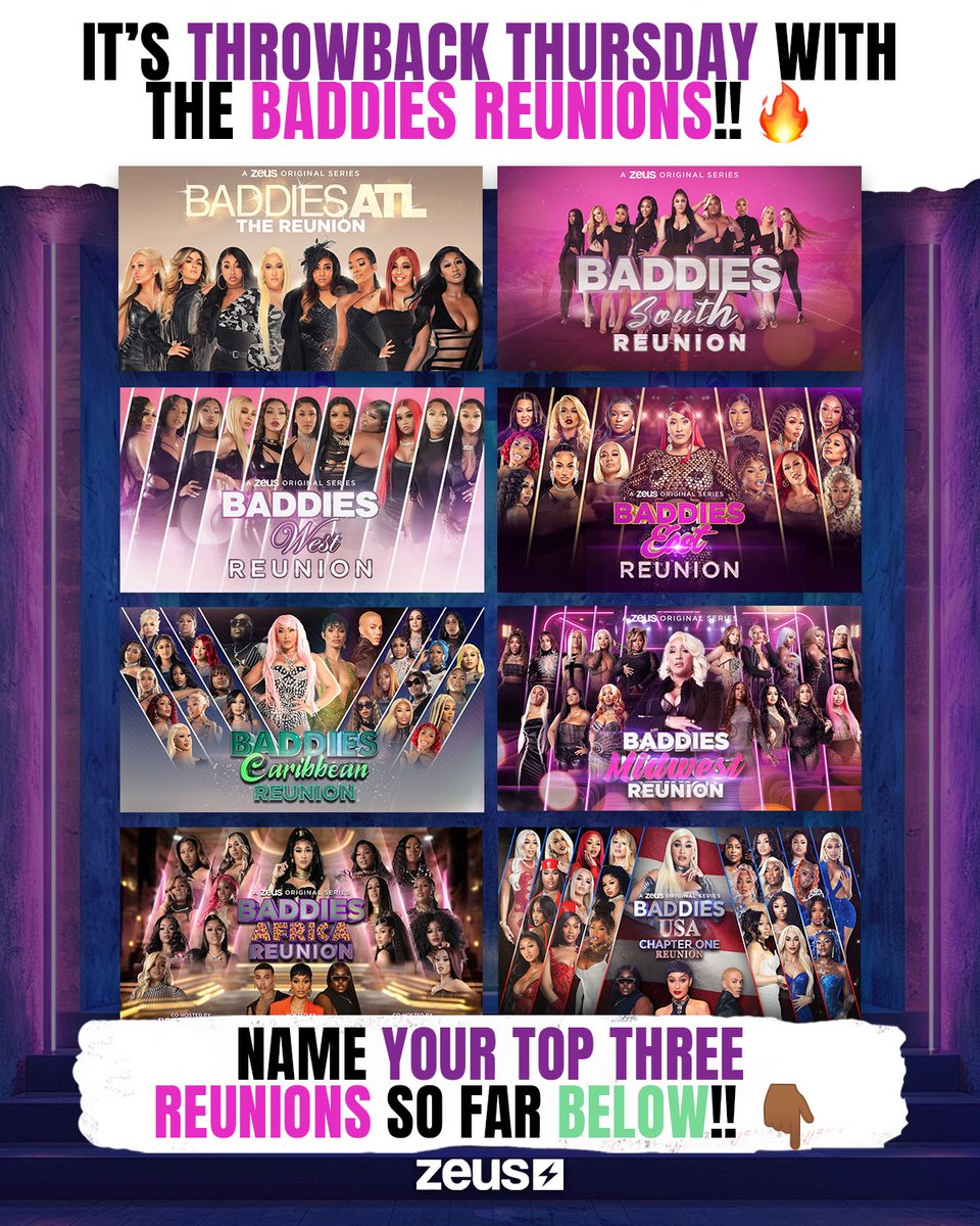 The_ZeusNetwork's tweet image. 🔥 It’s #ThrowBackThursday with the #Baddies REUNIONS!!! 😜 Name your TOP 3 REUNIONS so far below!! 👇🏾