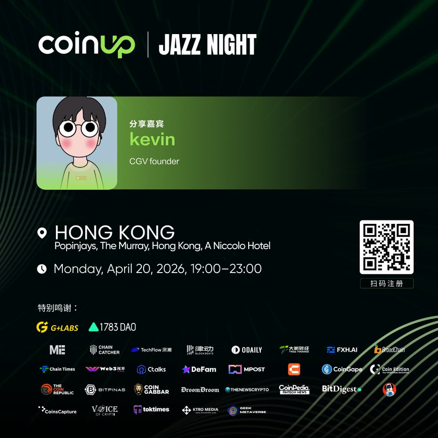 🎷 CoinUp Jazz Night | Speaker Preview

💼 As the Founder of CGV, @kevinren2019 has been actively involved on the frontlines of crypto investment and project incubation, with a sharp eye for market trends and emerging sector opportunities.

✨ At this roundtable, he will share an