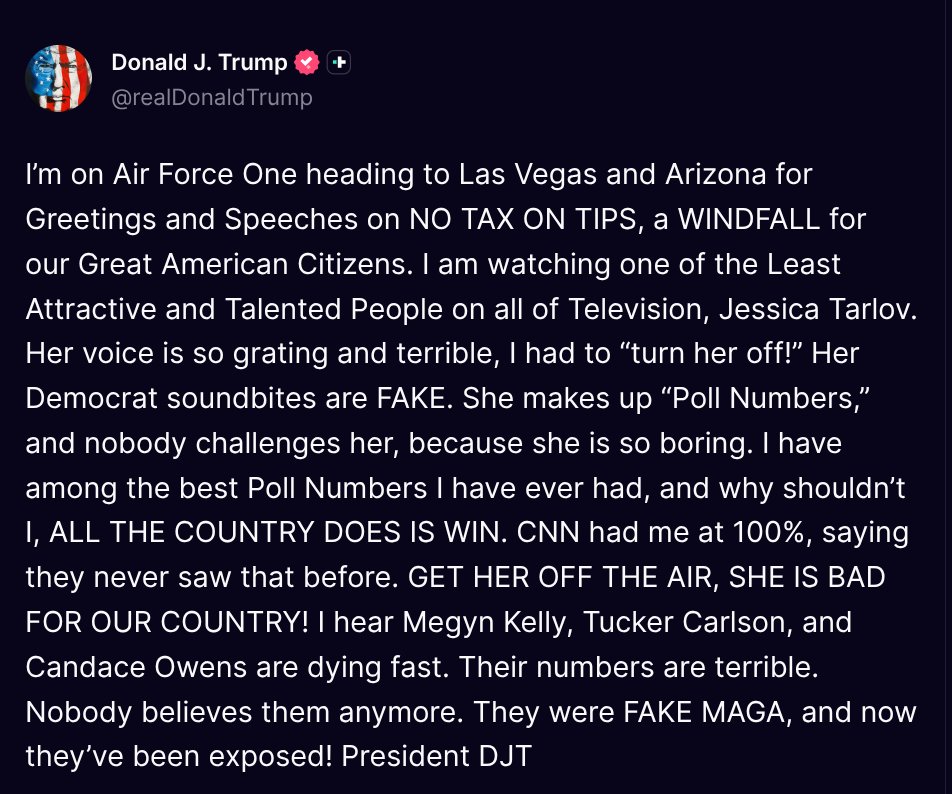 TruthTrumpPosts's tweet image. ( @realDonaldTrump - Truth Social Post )
( Donald J. Trump - Apr 16 2026, 6:27 PM ET )

I’m on Air Force One heading to Las Vegas and Arizona for Greetings and Speeches on NO TAX ON TIPS, a WINDFALL for our Great American Citizens. I am watching one of the Least Attractive and