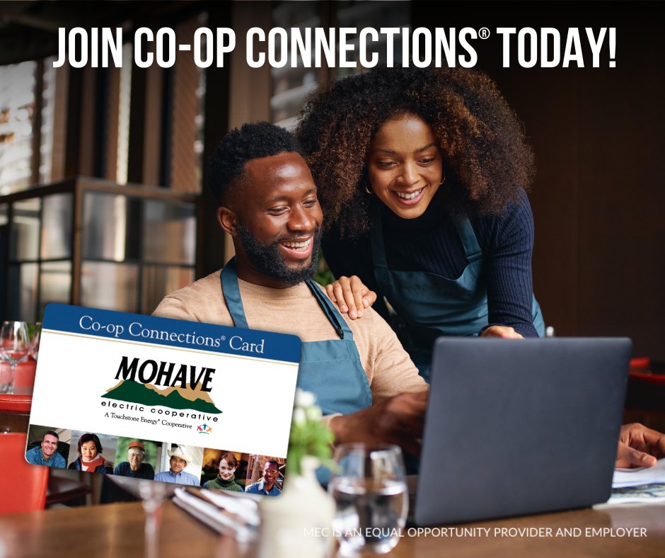 Attention local businesses! Do you want more loyal customers? It’s quick, easy, and FREE to sign up for Co-op Connections®!
1️⃣ Create a promotion or discount
2️⃣ We advertise your business
3️⃣ Members use the promotion/discount
4️⃣ Gain customers
Learn more: mohaveelectric.com/member-service…