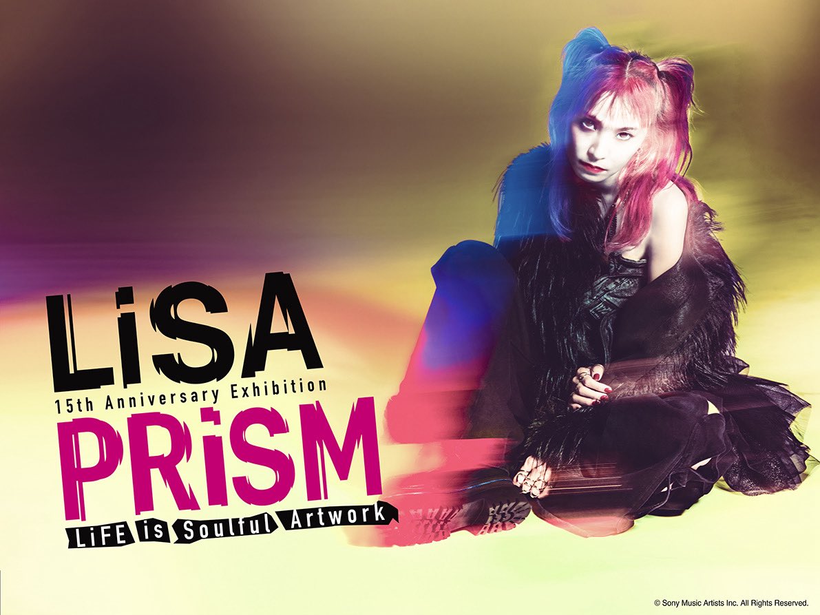 初の大規模展覧会「LiSA PRiSM ～LiFE is Soulful Artwork～」】 LiSA