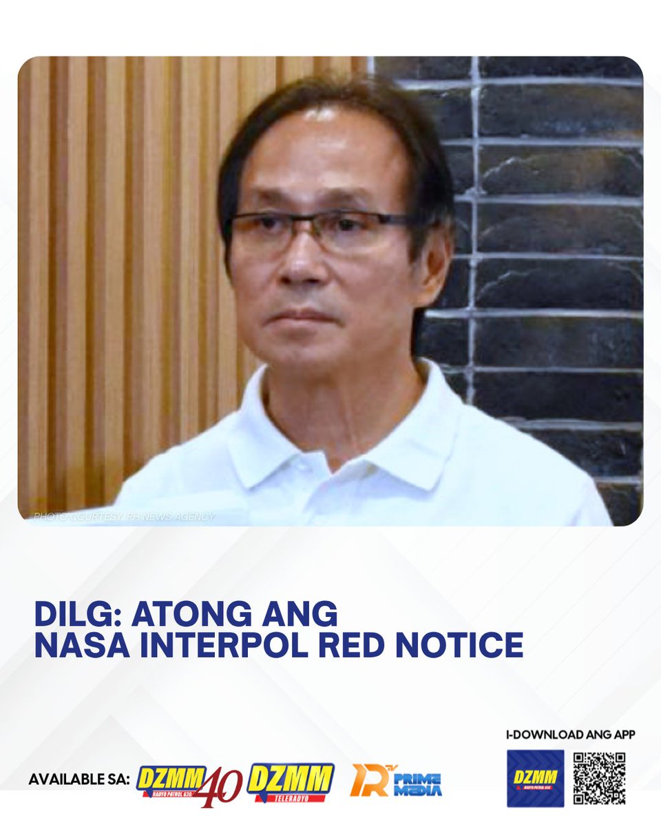 Radyo630's tweet image. Ipinahayag ng Department of the Interior and Local Government (DILG) na naglabas na ng red notice ang Interpol laban sa wanted na negosyanteng si Atong Ang.

#Interpol #RedNotice #AtongAng #DZMMRadyoPatrol630