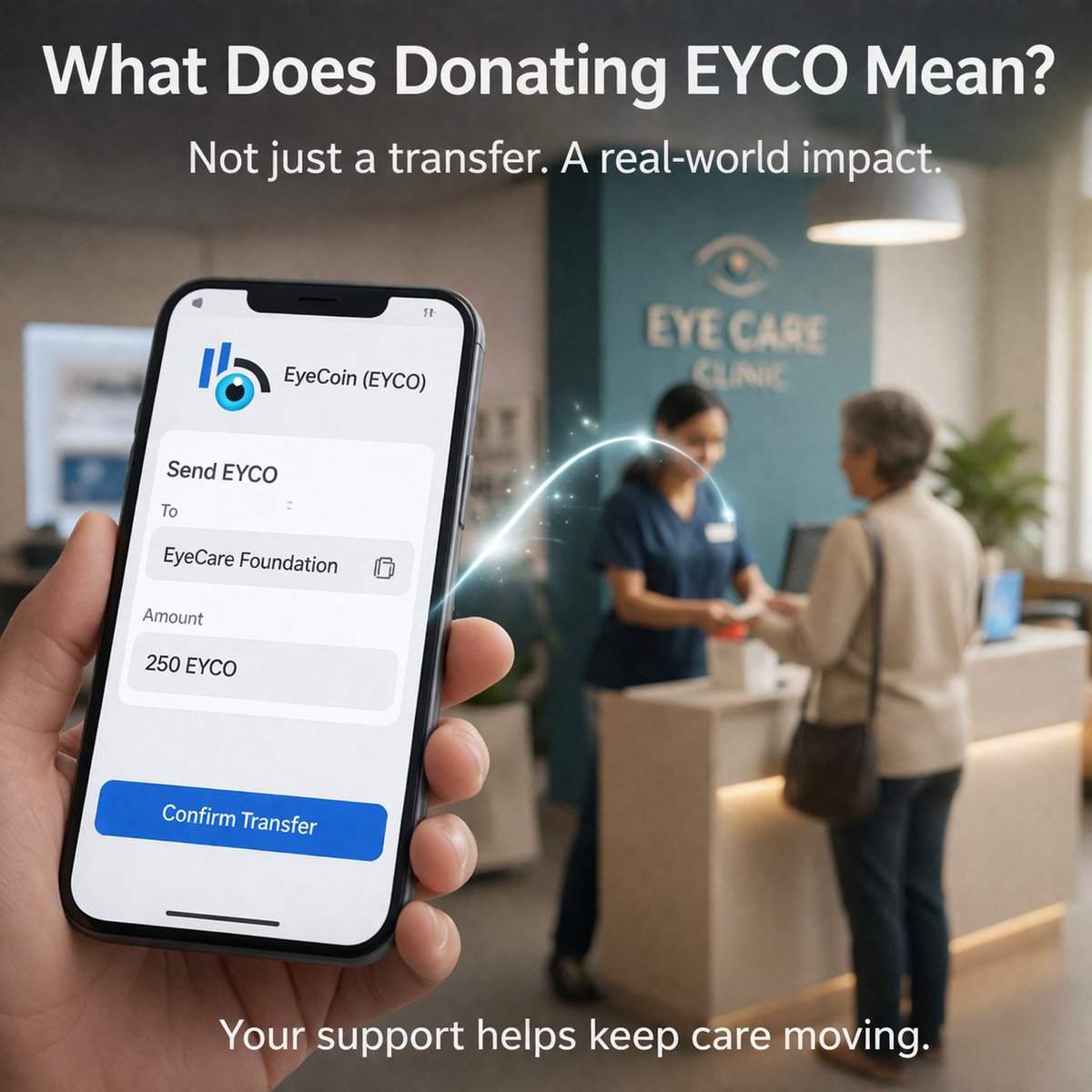eyecoinHQ's tweet image. What does donating EYCO actually mean?

#HealthTech #CryptoForGood #Web3

It’s not just sending tokens and hoping it helps. With EyeCoin, your donation becomes part of a system designed to support real-world eye care. It goes into a transparent flow where it can contribute to