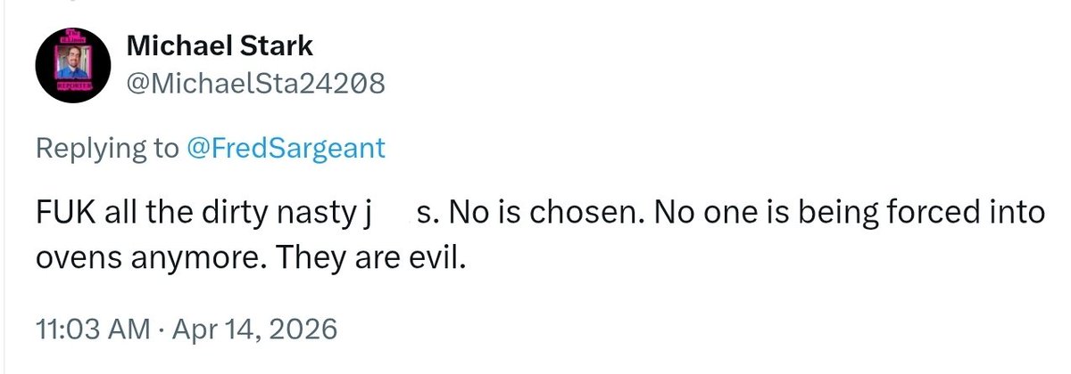 FredSargeant's tweet image. "Cry about it" @MichaelSta24208

The only thing that you'll ever be 'famous' for is for being a thus far ineffectual, pretentious, homophobic antisemite and proudly bigoted.

#terrorism
@StopAntisemites
@FBI 
@FBIDirectorKash