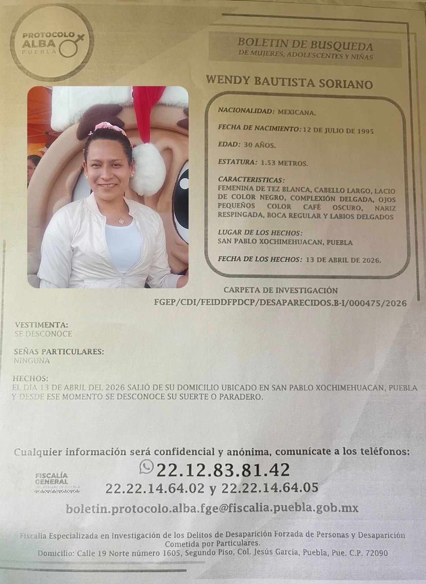 ALERTA 📢

Se pide de su apoyo para localizar a Wendy Bautista Soriano, chica de 30 años que desapareció el 13 de abril en la junta auxiliar de San Pablo Xochimehuacan.

Cualquier información, favor de comunicarse a estos números telefónicos 👇🏼

<a href="/Hechizero_38/">★·.·´HeChIzErO`·.·★</a> <a href="/KarliDaH/">Karla Hernández</a>