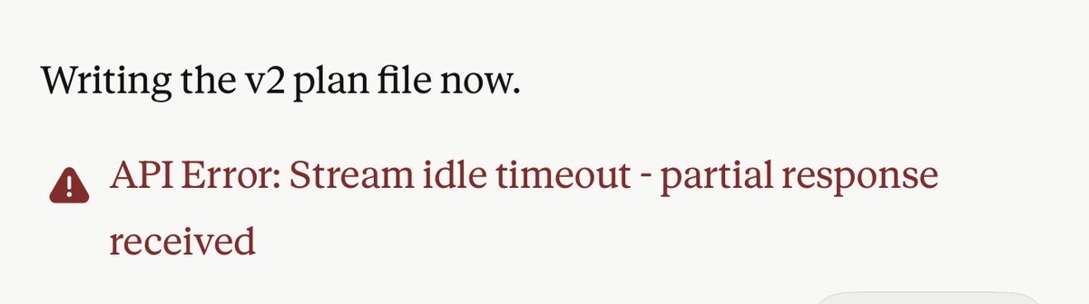 @bcherny Seeing lot of issues “API Error: Stream idle timeout - partial ...