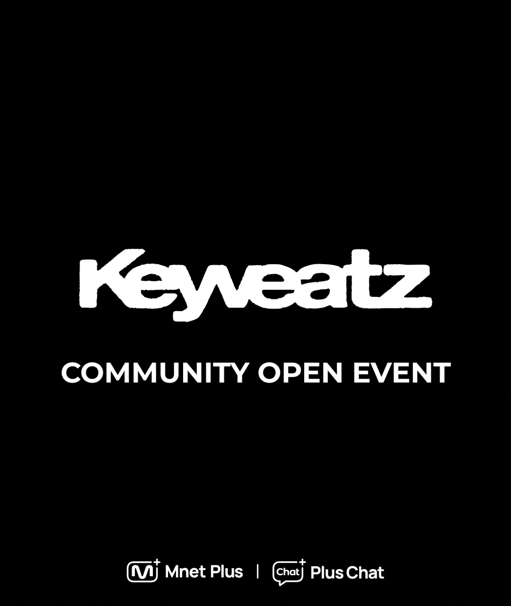 mnetplus's tweet photo. [#PlusChat] #Keyveatz Official Community Open 🎉

AOMG’s new face, the next-gen girl crew 😎
The official community of Keyveatz is now open 💥

Post your support message along with the required hashtag
and get Keyveatz signed polaroid! ✨
👉https://t.co/7z9EICgxIx

📆2026.04.17 (Fri) ~ 2026.05.01 (Fri) (KST)

#PlusChat #플러스챗 #プラスチャット
#키비츠 #Keyveatz
@Keyveatz