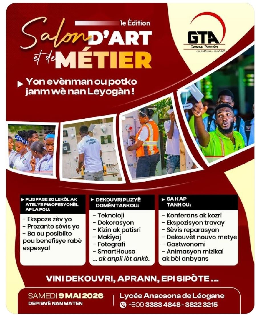 vpjeanclaudel's tweet image. General TransAct 
#GTA #SalonArtEtMetiers #Leogane #GTA2026

Yon evènman ou poko janm wè nan Leyogàn !