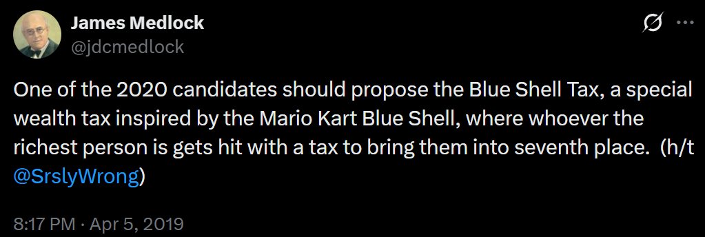 Finally, a politician who will champion the Blue Shell Tax
