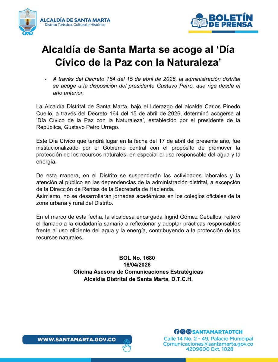 La Alcaldía Distrital de Santa Marta, bajo el liderazgo del alcalde <a href="/CarlosPinedoC/">Carlos Pinedo Cuello</a>, a través del Decreto 164 del 15 de abril de 2026, se acoge al ‘Día Cívico de la Paz con la Naturaleza’, establecido por el presidente de la República, Gustavo Petro Urrego.
