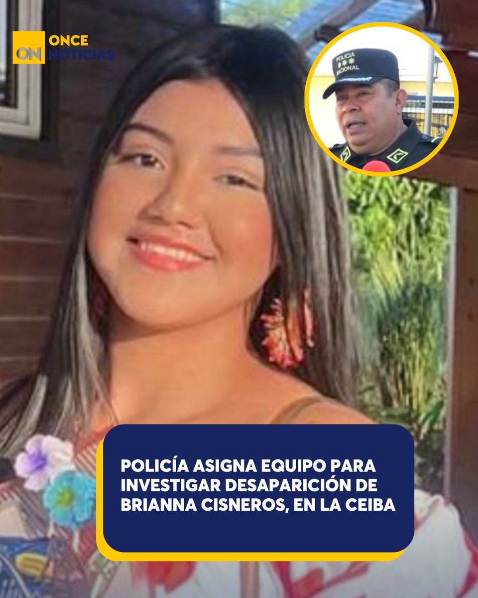 canal11hn's tweet image. 🟡 | La Policía Nacional asignó un equipo especial para investigar la desaparición de Brianna Cisneros, adolescente de 14 años en La Ceiba, Atlántida. Autoridades ofrecen detalles del caso. 
oncenoticias.hn/on/madre-de-br…

#BriannaCisneros #Madre #VideoViral #JuliaMaríaBustillo #LaCeiba