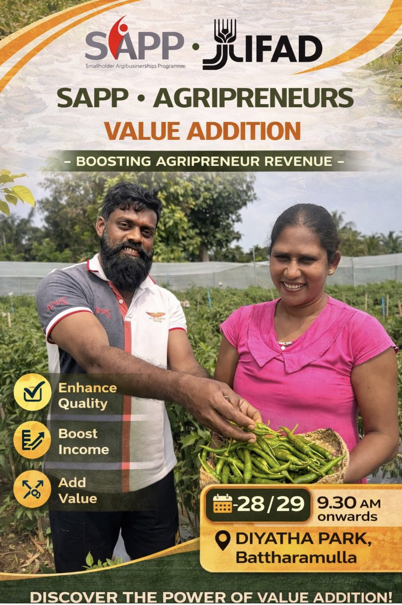 SAPP_LK's tweet photo. SAPP – Agripreneurs Conference and Exhibition Showcase &amp; B2B Connect
📅 28 / 29 📍 Diyatha Park, Battaramulla 🕘 9.30 am onwards
@SherinaTabassum @IFADAsia @IFADAsia @FAOSriLanka https://t.co/ny9f2V44SS