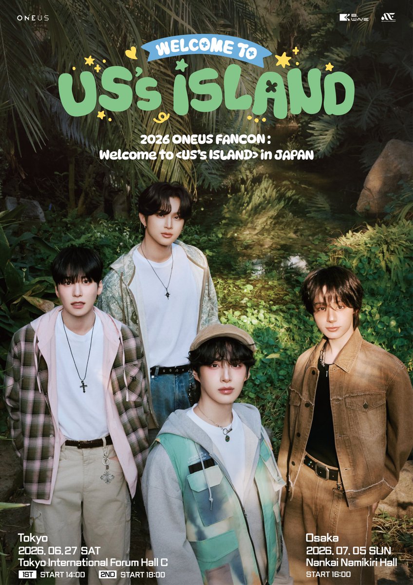 ONEUS_JPN's tweet photo. [🔔]
2026 ONEUS FANCON : 
Welcome to <US’s ISLAND> in JAPAN🏕️
TOMOON JAPAN先行のご案内

＜東京公演＞
2026/6/27(土) 
1部 14:00 / 2部 18:00
📍東京国際フォーラム・ホールC

＜大阪公演＞
2026/7/5(日) 16:00
📍南海波切ホール

https://t.co/WkxQE7xK0m

#ONEUS #원어스 #ワンアス
#USs_ISLAND https://t.co/S1AMszdeVo