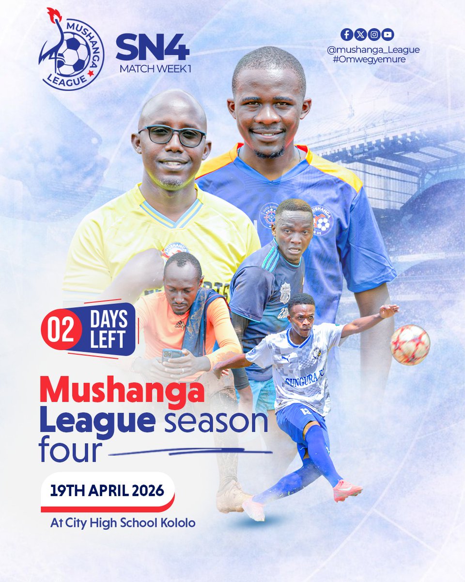 Mushanga_League's tweet photo. 🗓 Date: 19th April 2026
📍 Venue: City High School, Kololo
⏰ Status: 2 DAYS TO GO!
​Bring your squad, bring the noise, and let’s show them what #Omwegyemure really means! 🗣️💨
​Who are you rooting for in Match Week 1? 👇
​#MushangaLeague #SN4 https://t.co/nv3HvcEfJh