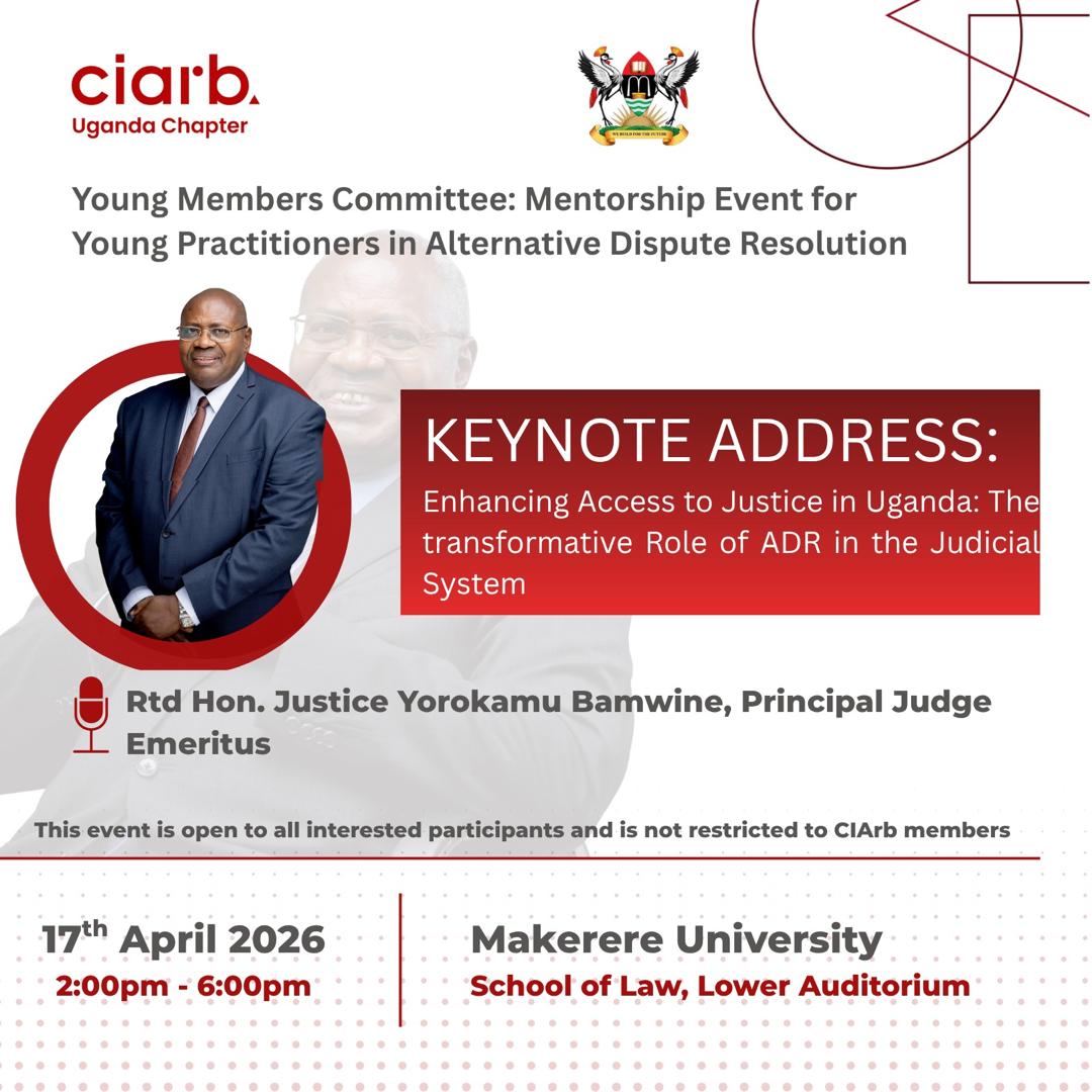 CIArb_Uganda's tweet photo. The wait is over — the CIArb Uganda Chapter Young Members Committee Mentorship Event is happening TODAY at Makerere University School of Law!

Join us for an exciting afternoon of learning, mentorship, and networking featuring:
(1/4) https://t.co/9KVtDIcsSx