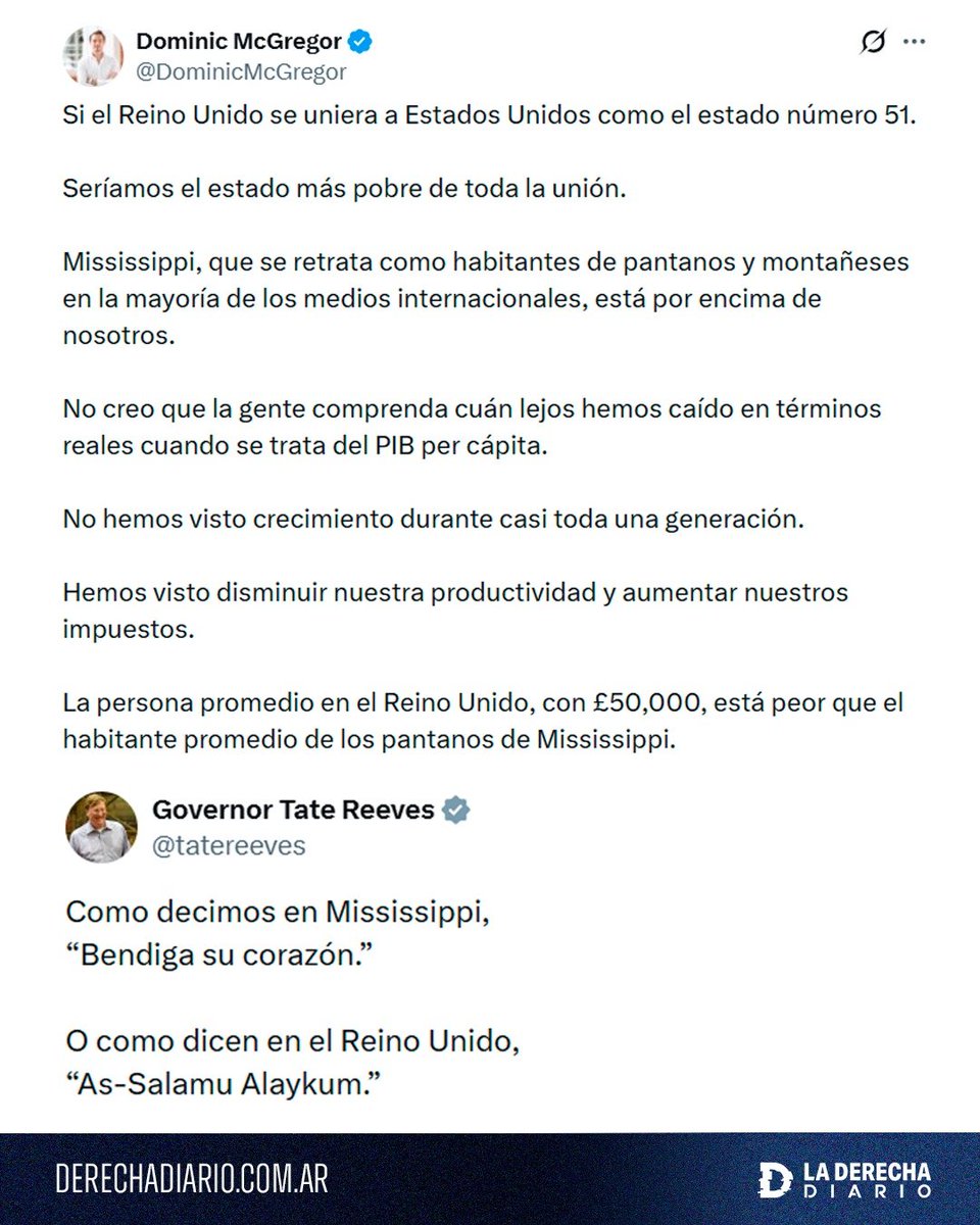 🇺🇸🇬🇧 | BASADO: El gobernador republicano de Mississippi le respondió a un británico luego de que expusiera que, si UK se uniera a EEUU como estado, sería el más pobre del país.

"Como decimos en Mississippi, bendiga su corazón. O como dicen en el Reino Unido, As-Salamu Alaykum".
