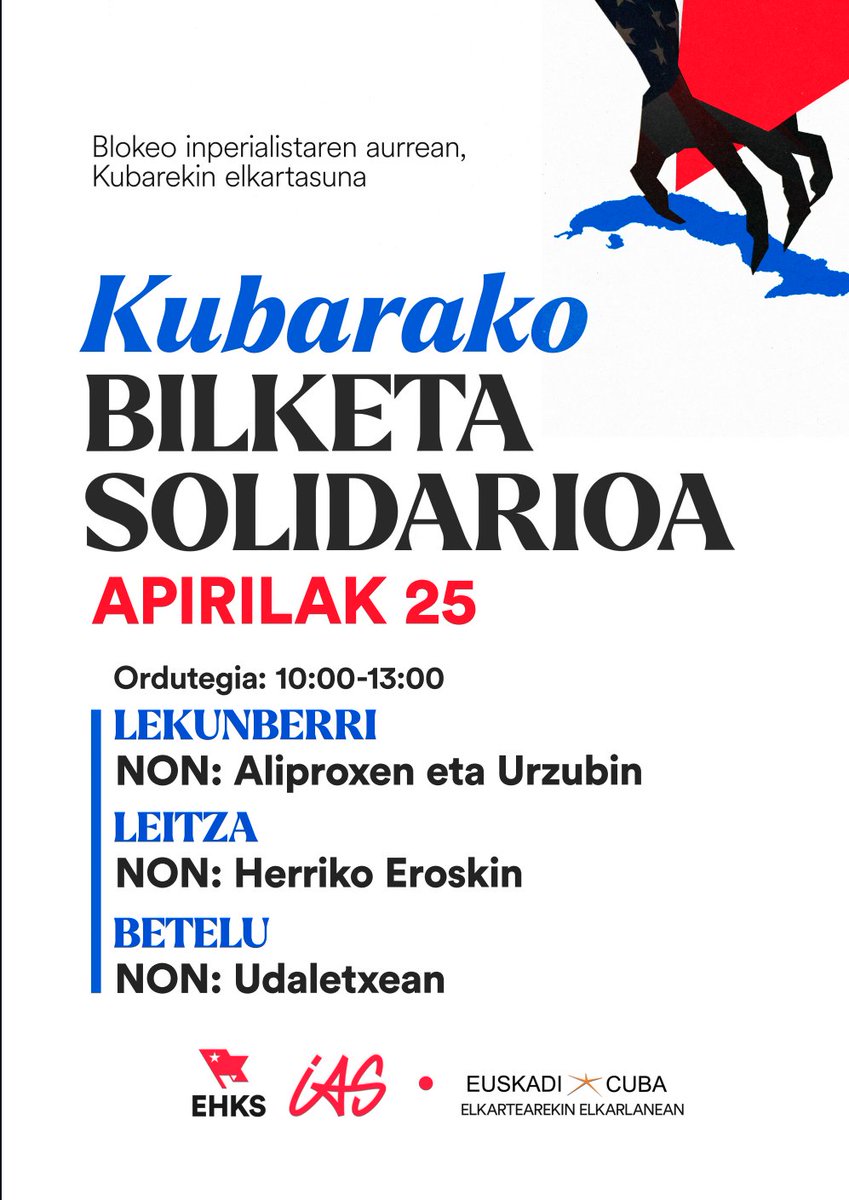 🚩𝑩𝒍𝒐𝒌𝒆𝒐 𝒊𝒏𝒑𝒆𝒓𝒊𝒂𝒍𝒊𝒔𝒕𝒂𝒓𝒆𝒏 𝒂𝒖𝒓𝒓𝒆𝒂𝒏, 𝑲𝒖𝒃𝒂𝒓𝒆𝒌𝒊𝒏 𝒆𝒍𝒌𝒂𝒓𝒕𝒂𝒔𝒖𝒏𝒂

AEBek ezarritako blokeo egoera tarteko, muturreko egoeran dago Kuba. Hori dela eta, Kubara bidaltzeko oinarrizko produktuen bilketa egingo dugu eskualdeko herri desberdinetan
