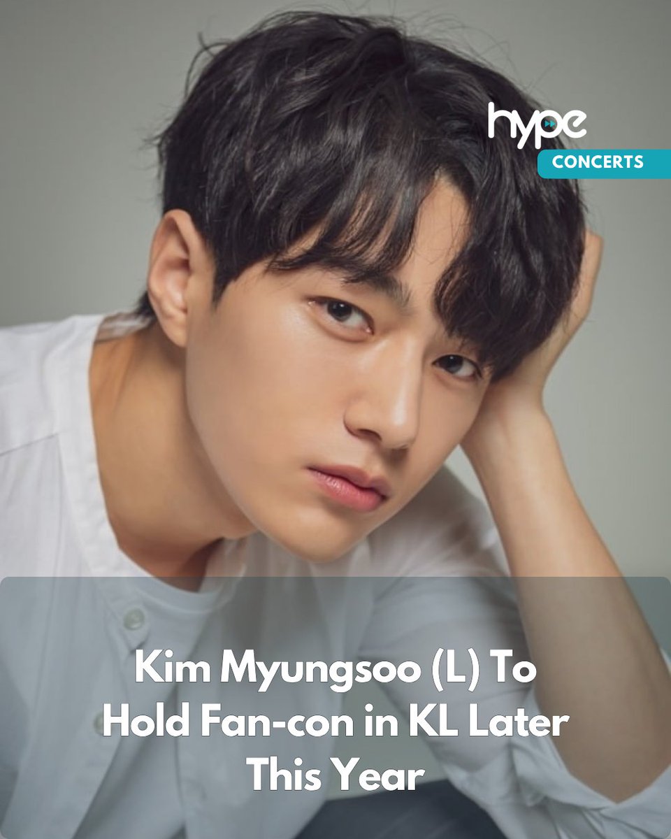 HypeMY's tweet image. Get ready, Malaysian OVEs and INSPIRITs, because #KimMyungsoo #김명수, a.k.a #L #엘 is coming our way later this year! The singer-actor recently announced his #Unchanged fan-con Asia tour, revealing that he will be returning to Kuala Lumpur soon! Detailed information, including