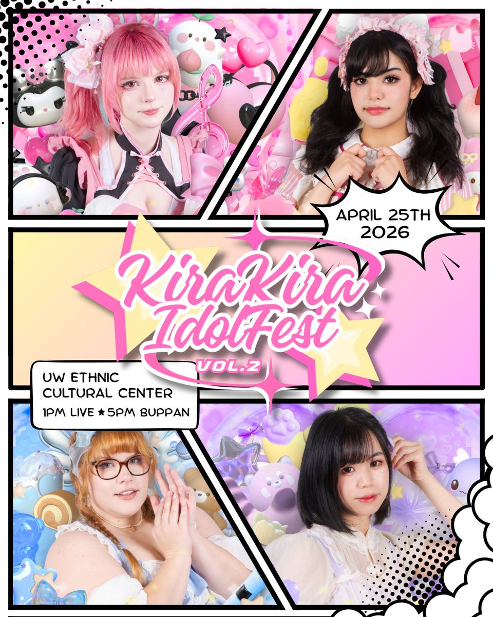 estellaidols's tweet photo. ⁎⁺˳✧༚ 🦋 KIRAKIRA IDOLFEST VOL 2 ✨

🕒 1:00 - 7:00 PM
🦋 2:00 - 2:30PM
📅 APRIL 25TH, 2026 
📍 UW ETHNIC CULTURAL CENTER, SEATTLE

⭐️ We are SO excited to be returning to Seattle for KiraKira Idolfesf Vol 2 hosted by Kirameki Palettes! 🎨✨ https://t.co/Faolir4ogx