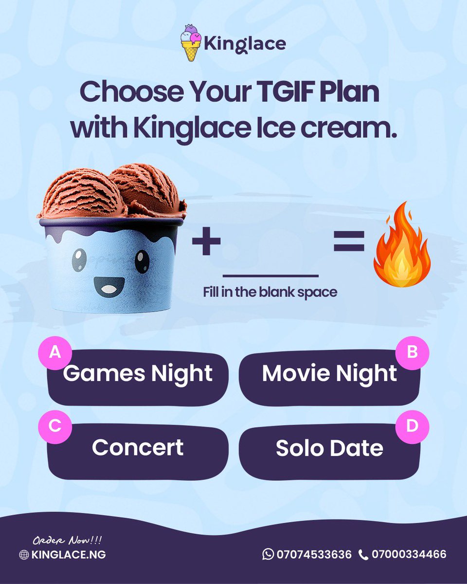 kinglaceng's tweet photo. Your Friday just got sweeter 🍦✨

All you need is Kinglace + the perfect vibe to set it off 🔥

So… what’s it going to be tonight?
A. Games Night 🎮
B. Movie Night 🍿
C. Concert 🎶
D. Solo Date 💫

Tell us your combo 👇 let’s match your mood with a scoop!

#TGIFWithKinglace https://t.co/gCJq8aYDWF