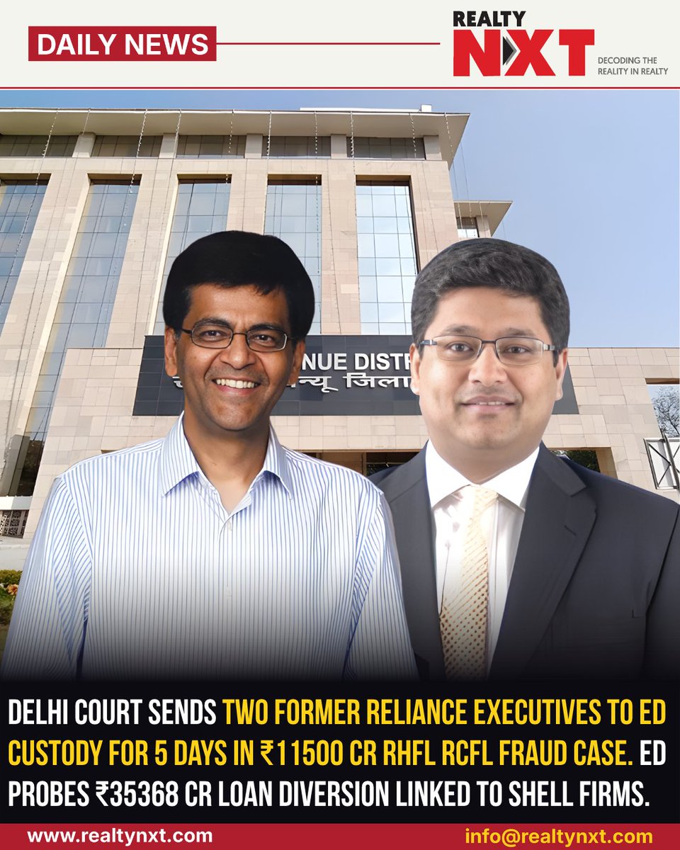 RealtyNXT's tweet image. #News | Delhi Court sends two Ex Reliance Executives to 5-day ED Custody in ₹11500 cr RHFL RCFL fraud case linked to Loan Diversion.

#RealtyNXT #EDProbe #FinancialFraud #DelhiNews #CorporateCrisis #BreakingStory