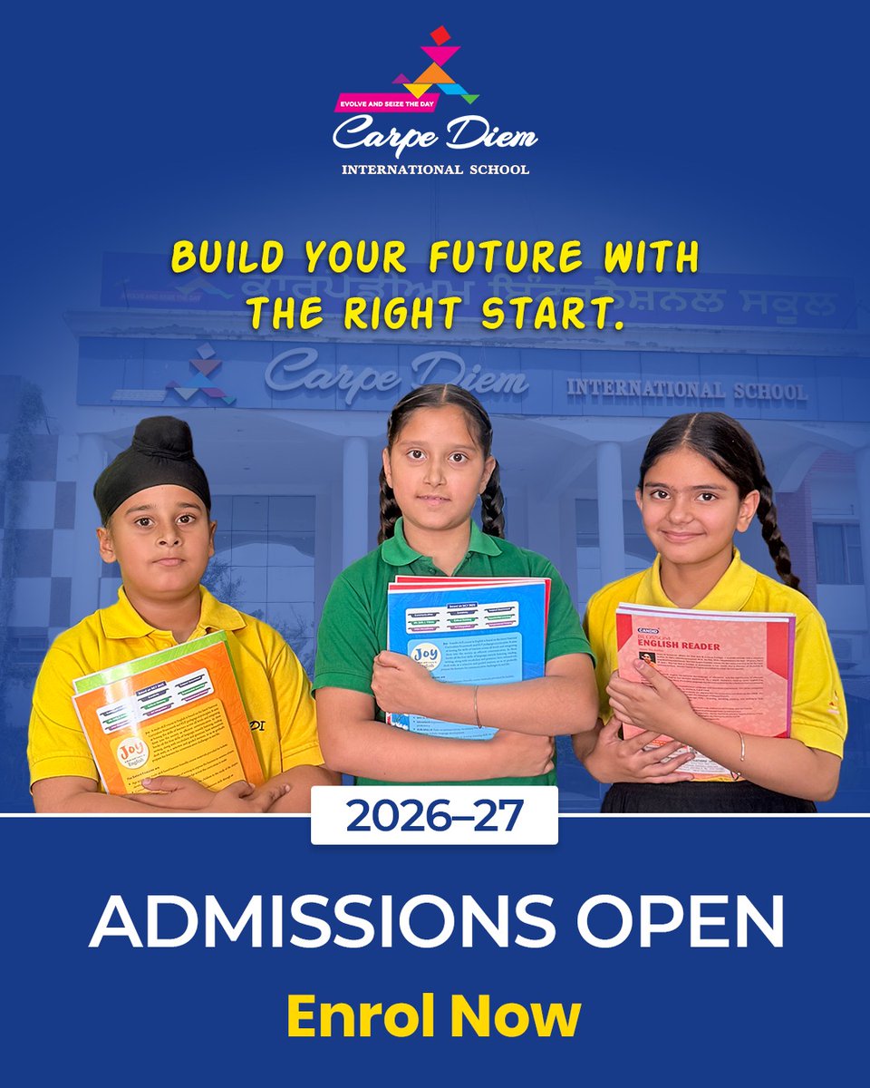SchoolCarpeDiem's tweet image. Build Your Future with the Right Start 🎓

Carpe Diem International School nurtures confidence, skills, and curiosity—helping students shape a successful future. Admissions Open 2026–27. Enrol today

#CarpeDiemInternationalSchool #AdmissionsOpen #HolisticEducation #Rajpura #CBSE