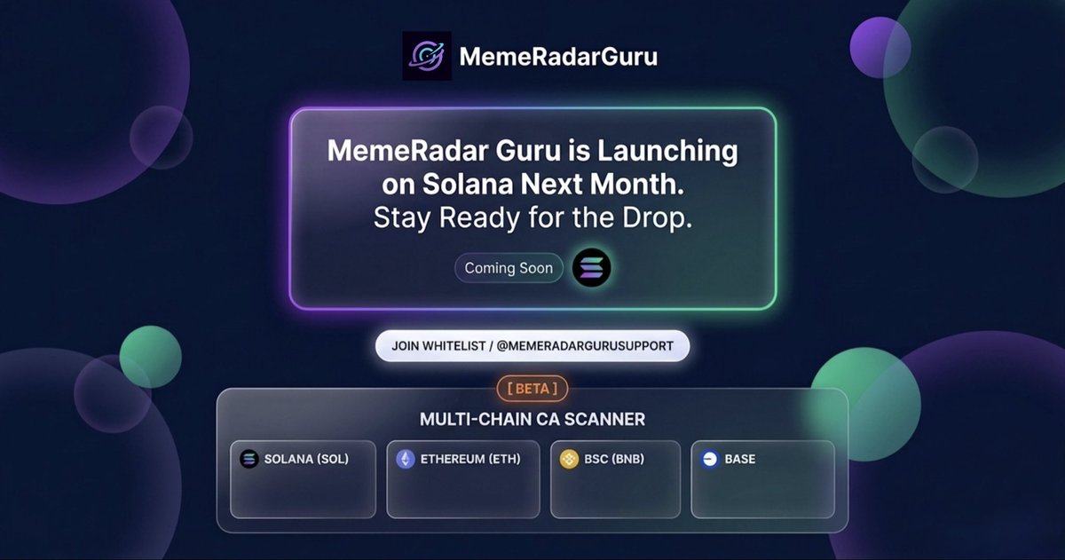 MemeRadarGuru's tweet photo. BIG ANNOUNCEMENT: MemeRadar Guru 2.0 is HERE! 🚀

The Ultimate Solana Meme Radar just got a massive upgrade. The future of meme tracking is smoother than ever. 🟣✨

Here is what is NEW:

1️⃣ SOLANA LAUNCH: Our native token is launching on Solana NEXT MONTH. The countdown begins. Stay focused for the drop! 🟣🟢
2️⃣ CA SCANNER (BETA): Track ANY token address across Solana, ETH, BSC, and Base directly on our new page. Instant Market Cap, Liquidity, and Volume data. 📊🔥
3️⃣ UI/UX 2.0: A complete professional redesign. Experience a sleek "2026" aesthetic with ambient motion, buttery-smooth mobile navigation, and instant-load caching. It's beautiful. 📱💎
4️⃣ WHITELIST: Want in early? Join the whitelist conversation directly at https://t.co/3WSM3NPGjF on TG. 🤝
Don't trade the trend without the Radar.
👉 https://t.co/fxAGp9SMXS
#SolanaSummer #CryptoNews #Memecoins #MemeRadar #Web3 $SOL $ETH $BNB