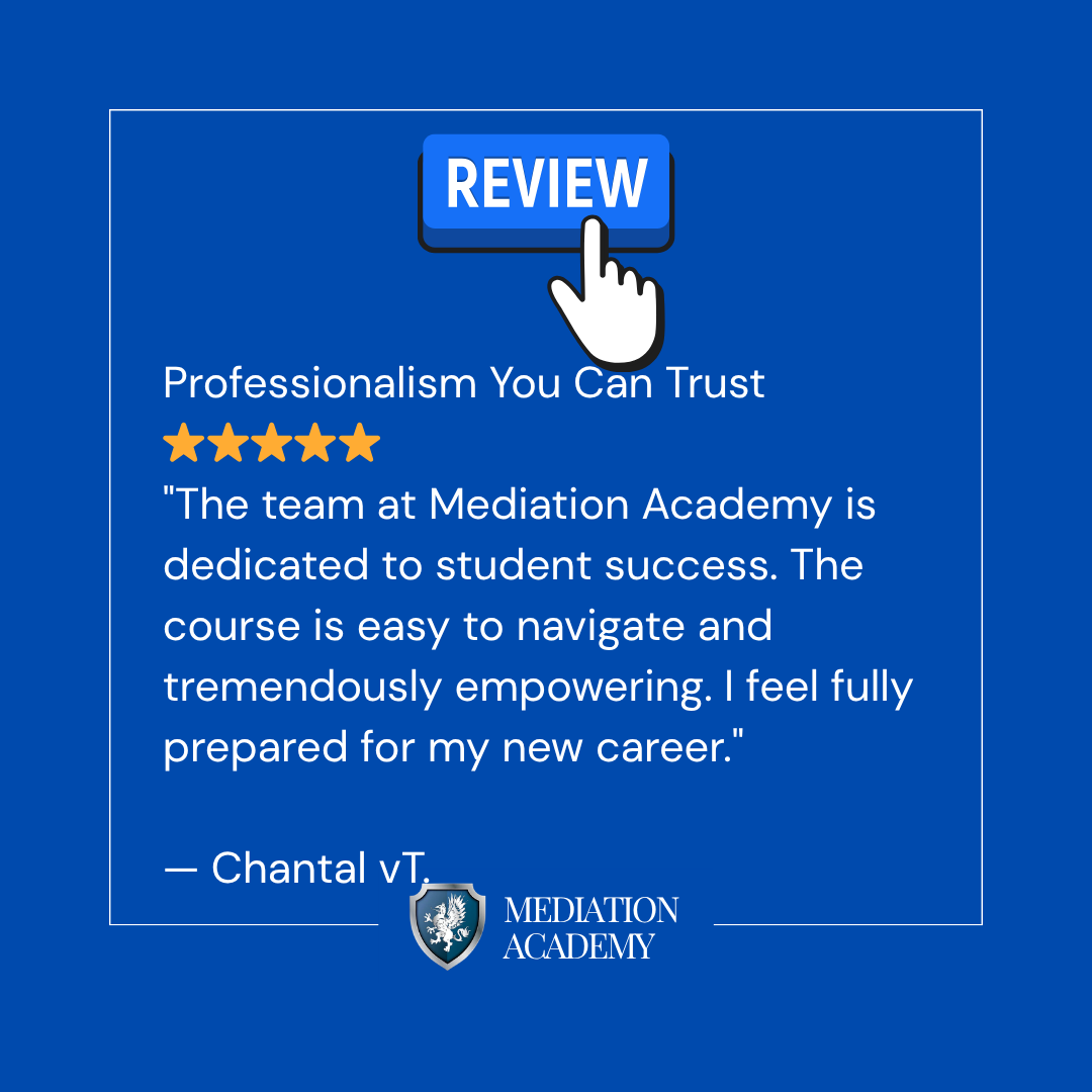 Professionalism You Can Trust ⭐⭐⭐⭐⭐

"The team at Mediation Academy is dedicated to student success. The course is easy to navigate and tremendously empowering. I feel fully prepared for my new career." — Chantal vT.

mediationacademy.co.za/training

#GMB #MediationAcademySA