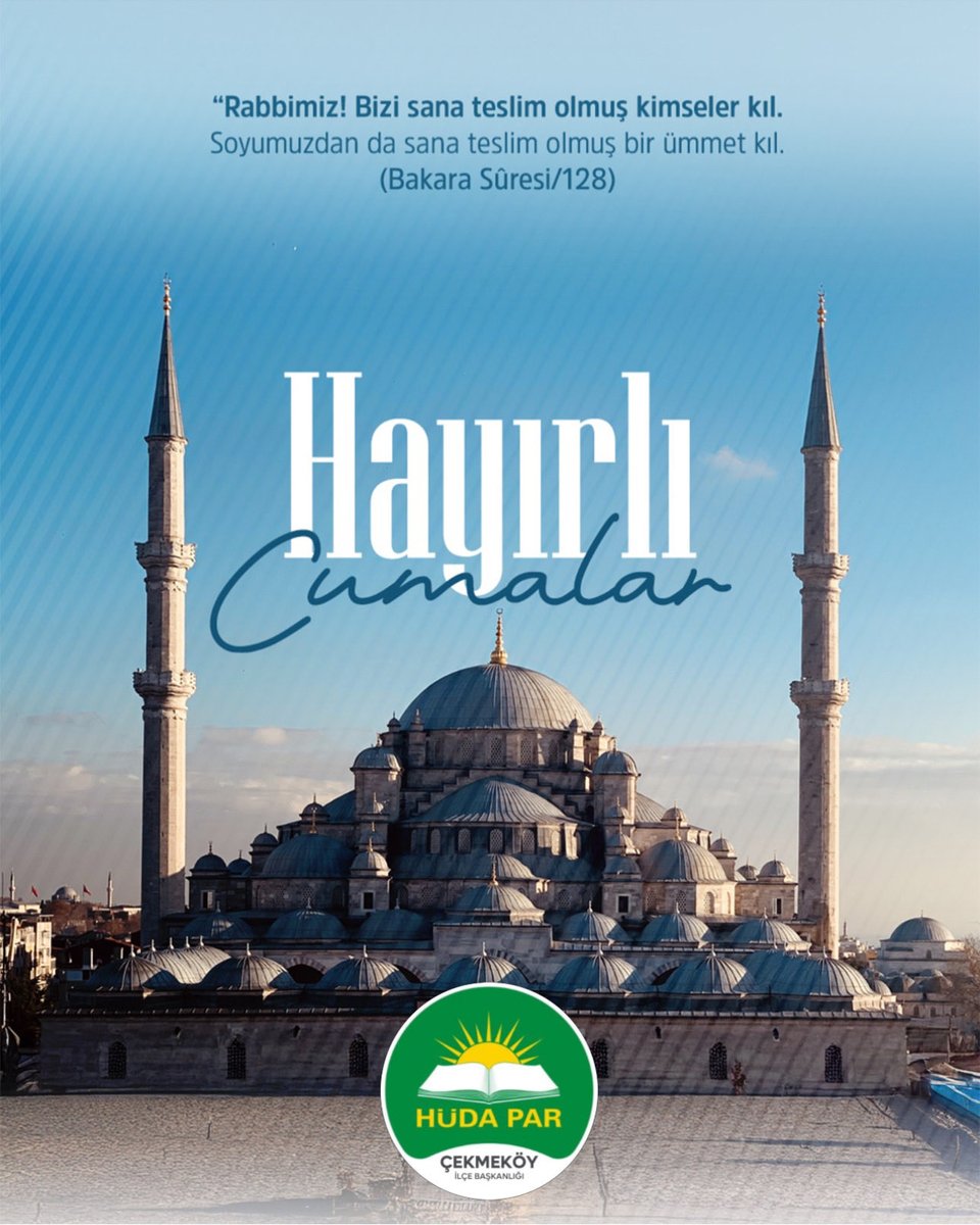 HudaparCkmekoy's tweet photo. “Rabbimiz! Bizi sana teslim olmuş kimseler kıl. Soyumuzdan da sana teslim olmuş bir ümmet kıl. (Bakara Sûresi/128)

Cumamız Mübarek Olsun

#HayırlıCumalar https://t.co/OYpjxmaX0x
