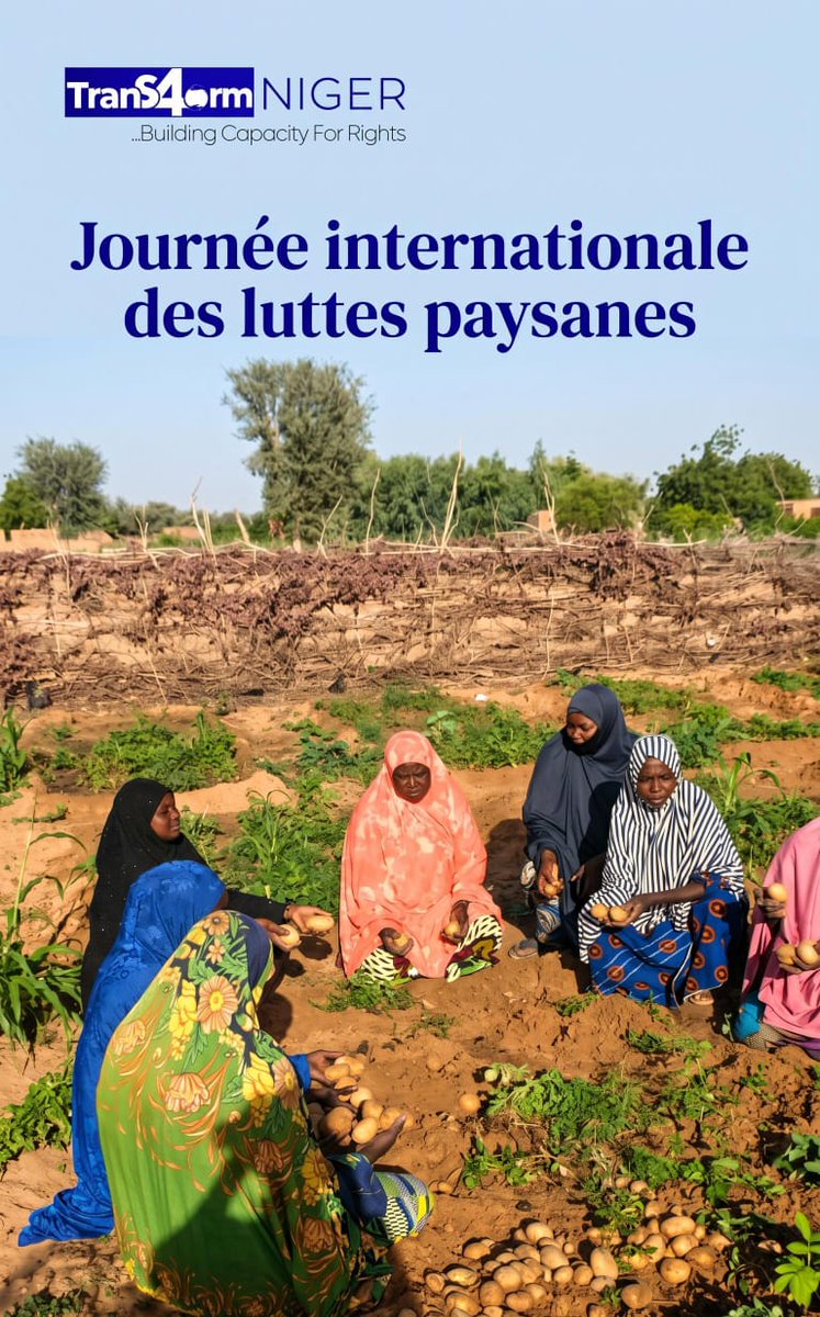 trans4orm_Niger's tweet photo. 17 avril : Journée internationale des luttes paysannes

 Un rappel des combats pour la terre, la souveraineté alimentaire et la justice sociale. Protection sociale et  développement économique des travailleurs et travailleuses de la terre.

#transformniger #femmes #resilience https://t.co/LwhlvOj8HR
