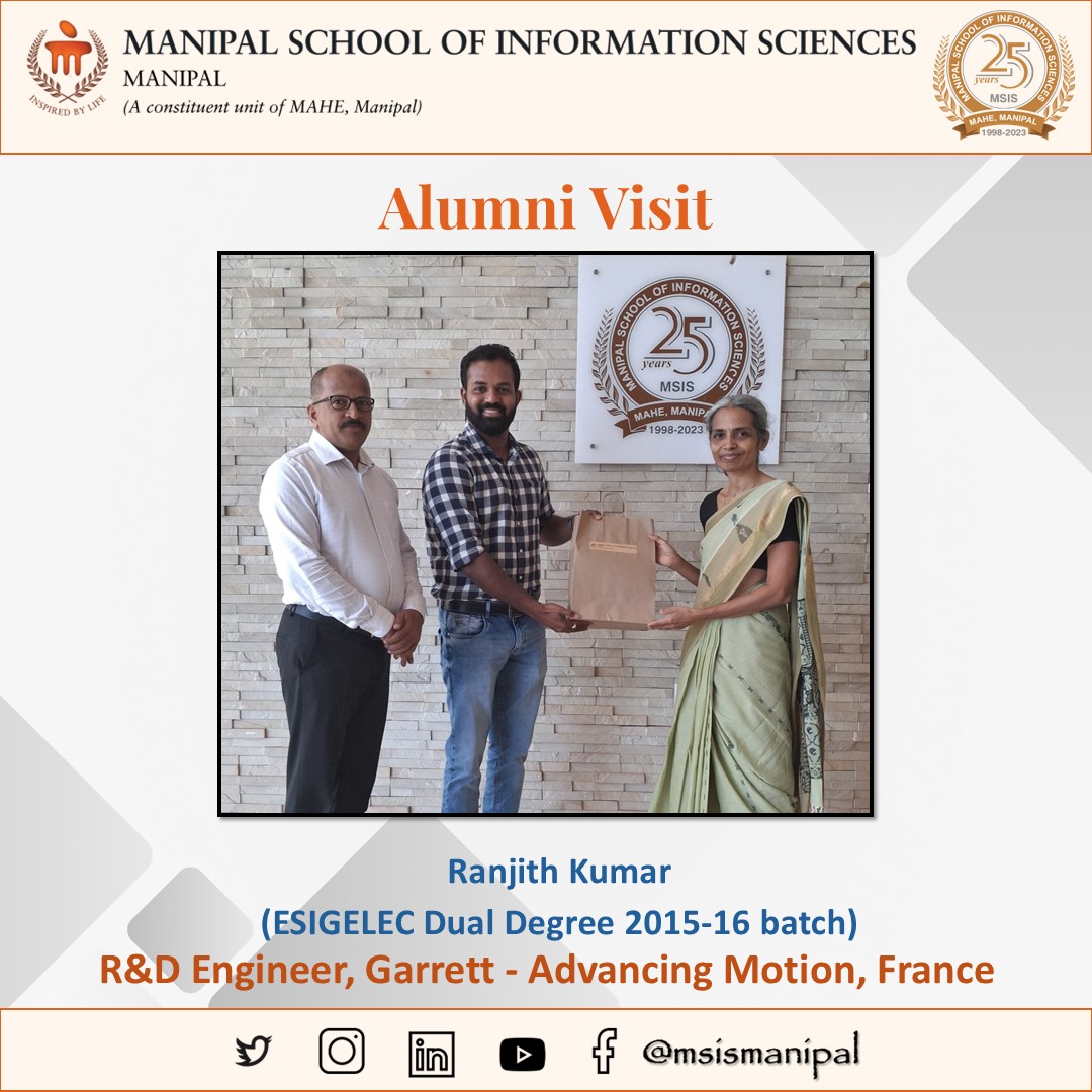msismanipal's tweet photo. Manipal School of Information Sciences had a great time with its esteemed alumnus of ESIGELEC Dual Degree 2015-16 batch Ranjith Kumar, working as R&amp;D Engineer at
Garrett - Advancing Motion, France. https://t.co/NQSIwbUFRi