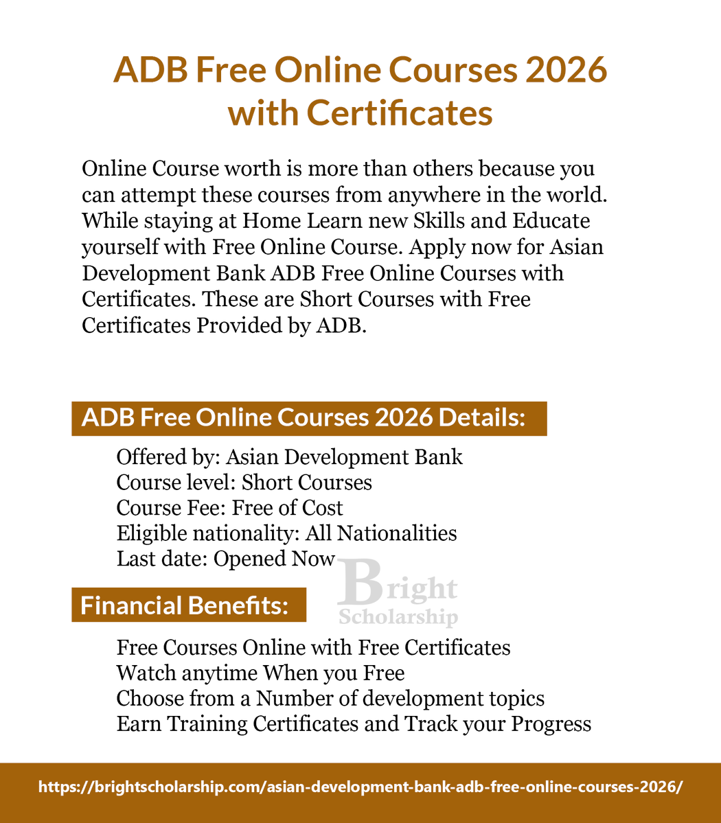 BrightSship's tweet image. Asian Development Bank ADB Free Online Courses 2026 with Certificates

Course level: Short Courses
Course Fee: Free of Cost
Eligible nationality: All Nationalities
Last date: Opened Now

Apply Link: brightscholarship.com/asian-developm…

#BrightScholarship #FreeCourses #OnlineCourses