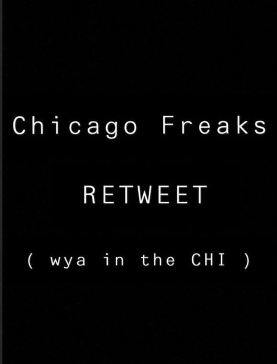 alwaysalixx3's tweet photo. if you’re in CHICAGO, retweet. #chicago https://t.co/aFQBAJ8HSZ