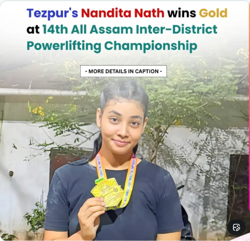A golden lift and an even stronger spirit.
Nandita Nath from ##Tezpur makes Assam proud by clinching GOLD in the 57 kg category at the 14th All #Assam Inter District Sub-Junior &amp; Junior Classic Powerlifting Championship 2025-26
#Tezpur #Assam #Powerlifting #GoldMedal #ProudMoment