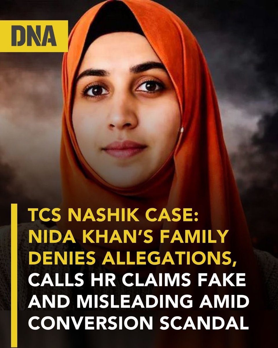 dna's tweet image. Nida Khan’s family denies allegations in the TCS Nashik BPO case, claiming she is wrongly portrayed as absconding and an HR head.

Read Here: dnaindia.com/india/report-t…

#DNAUpdates | #Nashik | #TCS | #NidaKhan