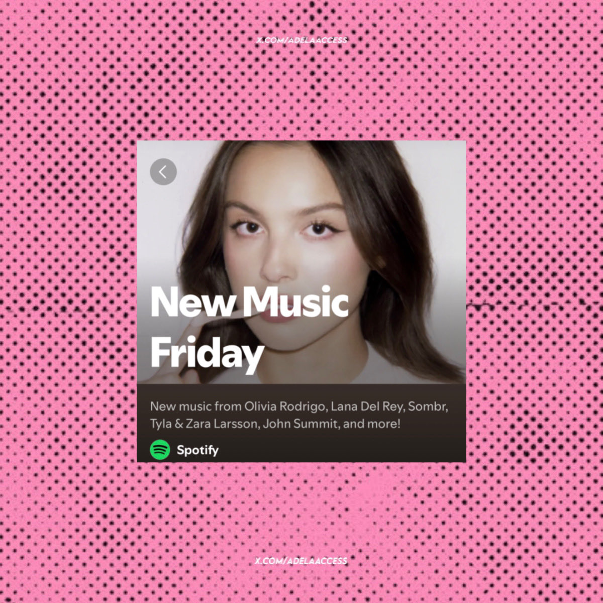 ADÉLA’s “KGB” debuts at #10 on the New Music Friday playlist

— She will most likely have her biggest Spotify debut ever.
