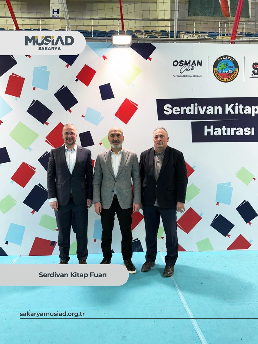 MUSIADSakarya's tweet photo. Serdivan Belediyesi tarafından düzenlenen 2. Serdivan Kitap Fuarı’na, Başkanımız Ahmet Cihan, Başkan Yardımcılarımız Dr. Osman Eminler ve Zübeyir Coşan ile birlikte katılım sağladı.

Kültür ve düşünce dünyamıza katkı sunan bu kıymetli organizasyonda emeği geçen herkese teşekkür ediyor, fuarın hayırlara vesile olmasını temenni ediyoruz. 📚