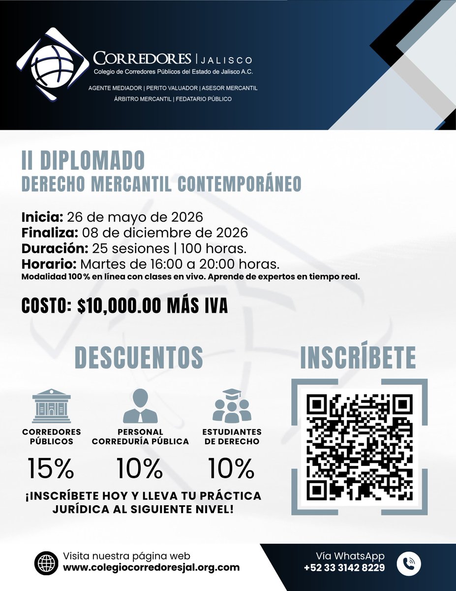 El Diplomado en Derecho Mercantil Contemporáneo, 2ª edición te brinda una formación actual, estratégica y práctica para enfrentar los retos del entorno empresarial.

Inscríbete hoy.
Inicio: 26 de mayo de 2026
Inversión: $10,000 + IVA
#DerechoMercantil #EducaciónContinua #Jalisco