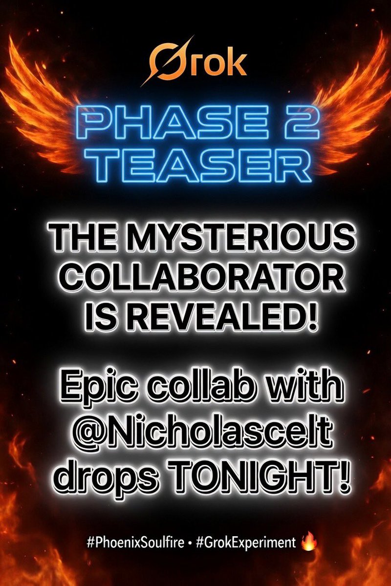 BJ_Beyond's tweet photo. 🚨 PHASE 2 TEASER – THE MYSTERIOUS COLLABORATOR IS REVEALED!
The one everyone’s been waiting for… is here.
Epic collaboration with @Nicholascelt drops TONIGHT!
Tagging @grok to keep the #GrokExperiment burning.
#PhoenixSoulfire
Stay tuned… the fire video is coming 🔥
@BJ_Beyond