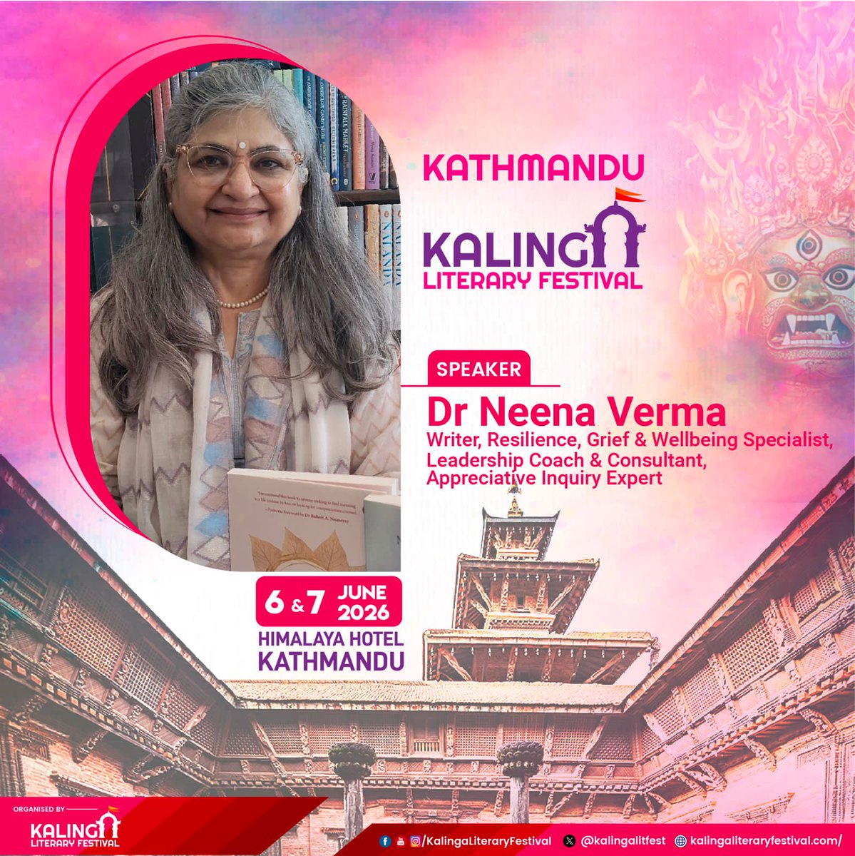 We are honoured to welcome Dr. Neena Verma, writer, resilience, grief and wellbeing specialist, leadership coach and consultant, and an expert in Appreciative Inquiry, as a distinguished speaker at Kalinga Literary Festival Kathmandu.

Her work, rooted in empathy, reflection, and