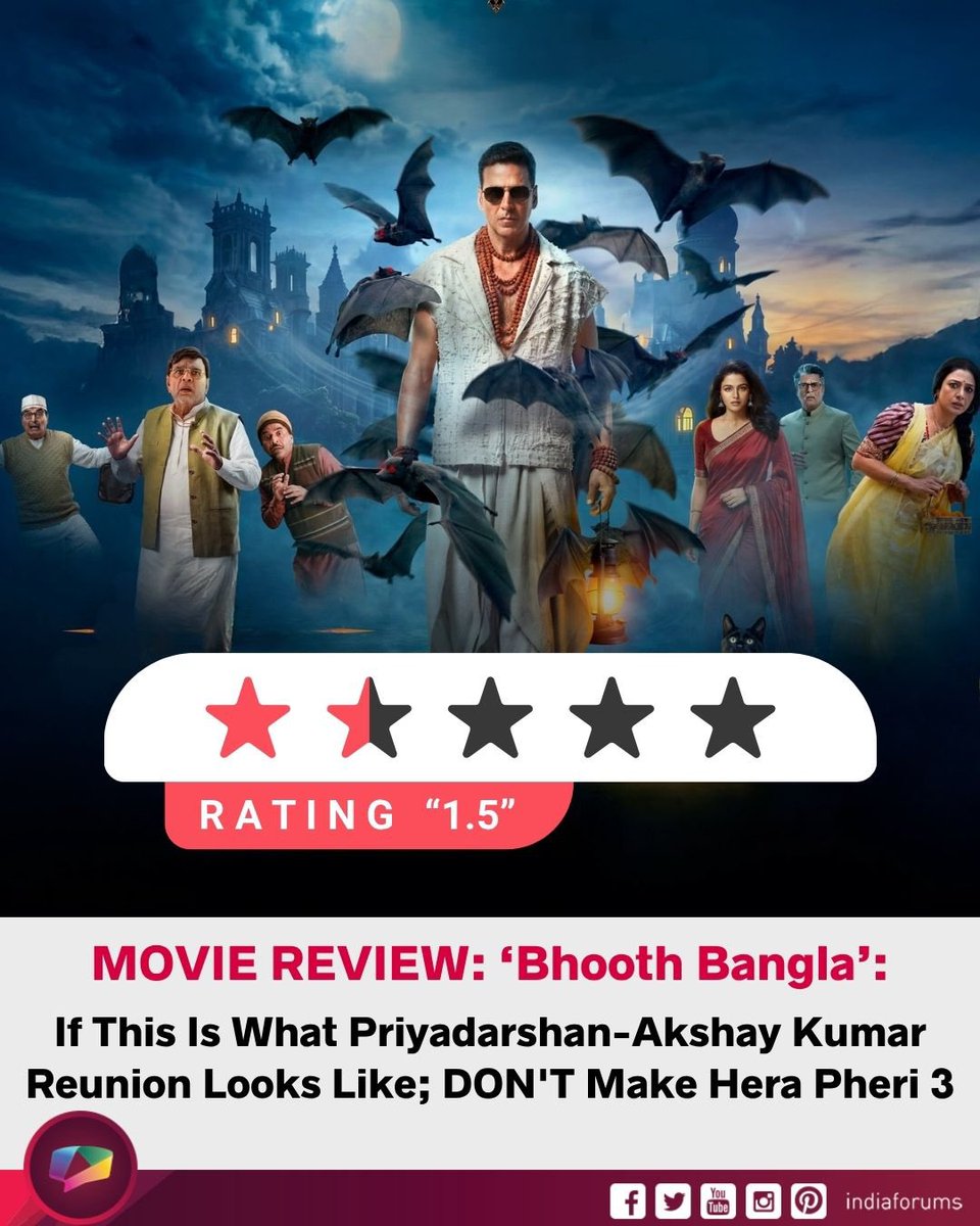 indiaforums's tweet image. #Review: Bhooth Bangla turns horror-comedy setup into an exhausting, incoherent mess. The film that relies on loud performances, recycled jokes, and outdated humour.

To know read the full Review here 👇🏻

indiaforums.com/article/bhooth…

.
.
.
#BhoothBanglaReview #BhoothBangls
