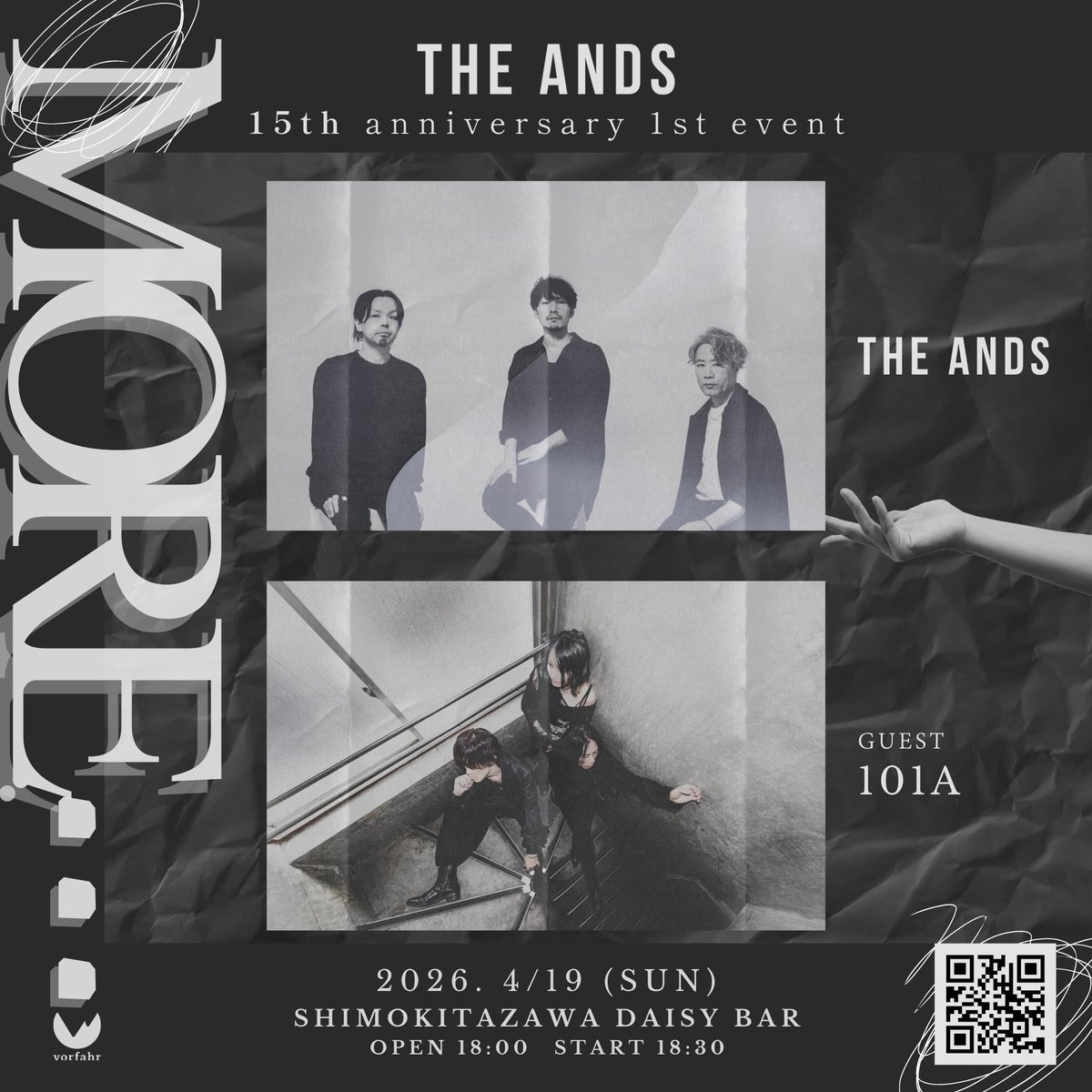 THEANDS_JPN's tweet photo. ◢◤本日◢◤
THE ANDS 15th anniversary
“MORE…” 1st event
2026.4.19(日)
下北沢DaisyBar
OPEN 18:00/START 18:30
出演:
THE ANDS
Guest:101A
当日券&配信チケット発売中!
https://t.co/3r2cnbH8Cg https://t.co/NTKmtAJZKP