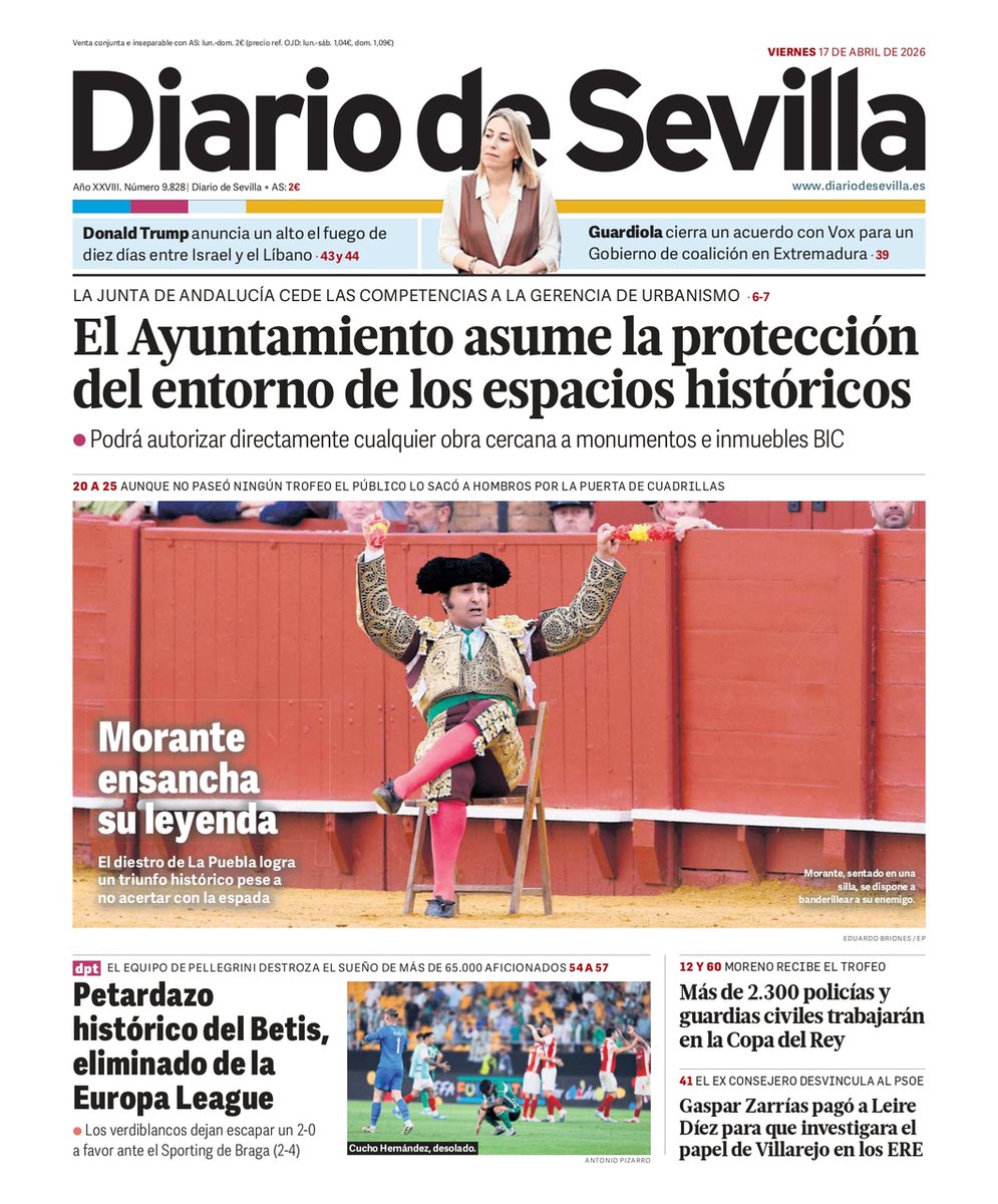 👋 Buenos días. Esta es la portada de la edición de papel en este 17 de abril. Toda la actualidad del día en diariodesevilla.es