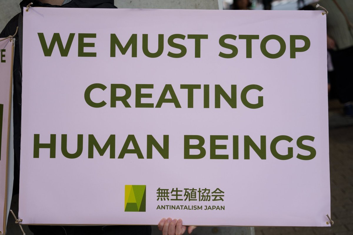 AntinatalismJpn's tweet photo. ヒトを作るのをやめよう

#反出生主義 #反出生 #反生殖主義 #無生殖主義 #倫理学 #倫理 #道徳 #生殖 #社会運動 #哲学 #無生殖協会 #antinatalism #ethics #morality #procreation #reproduction #movement #socialmovement #activism #philosophy #AntinatalismJapan https://t.co/325Ol3PLAR