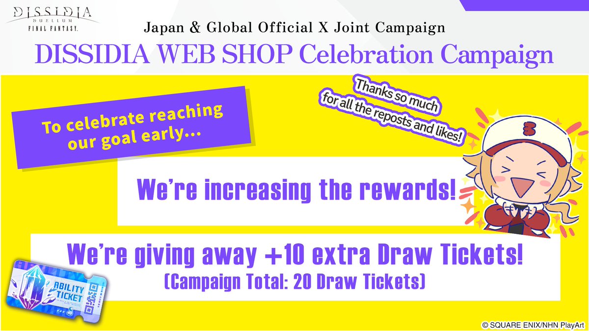 ✨ 10,000 Total Reposts + Likes Achieved! ✨
Thank you for all your support!
To celebrate reaching our goal early,
we’re increasing the rewards!
 
Get 10 extra Draw Tickets!
Receive a total of 20 Draw Tickets
for ALL players 🎁
 
🗓️How to Claim
Details on how to claim your