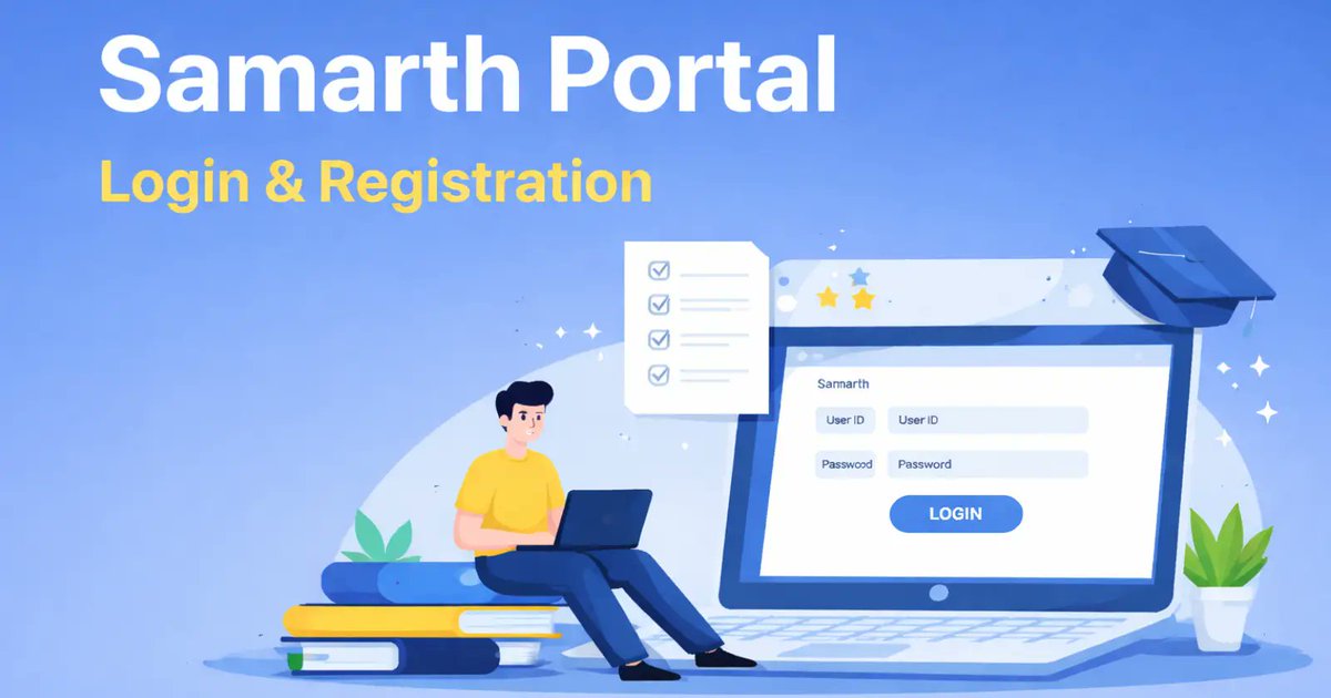 digitfeast's tweet photo. Samarth Portal Login &amp; Registration 2026 – Complete Guide for Students &amp; Colleges
https://t.co/yzgE4Dy4WI
#SamarthPortal https://t.co/21fwk98a0k